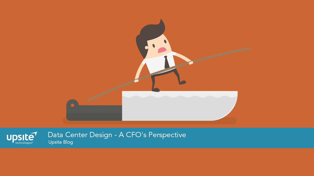 Data Center Design - A CFO's Perspective