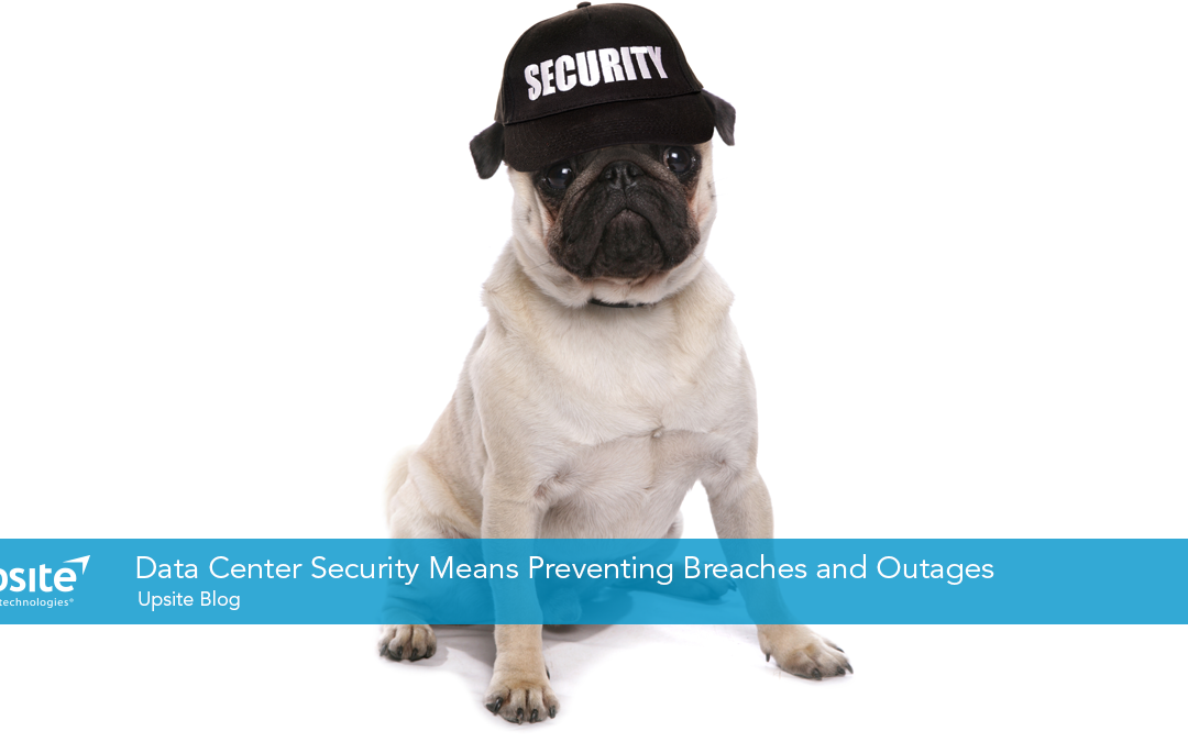 Data Center Security Means Preventing Breaches and Outages