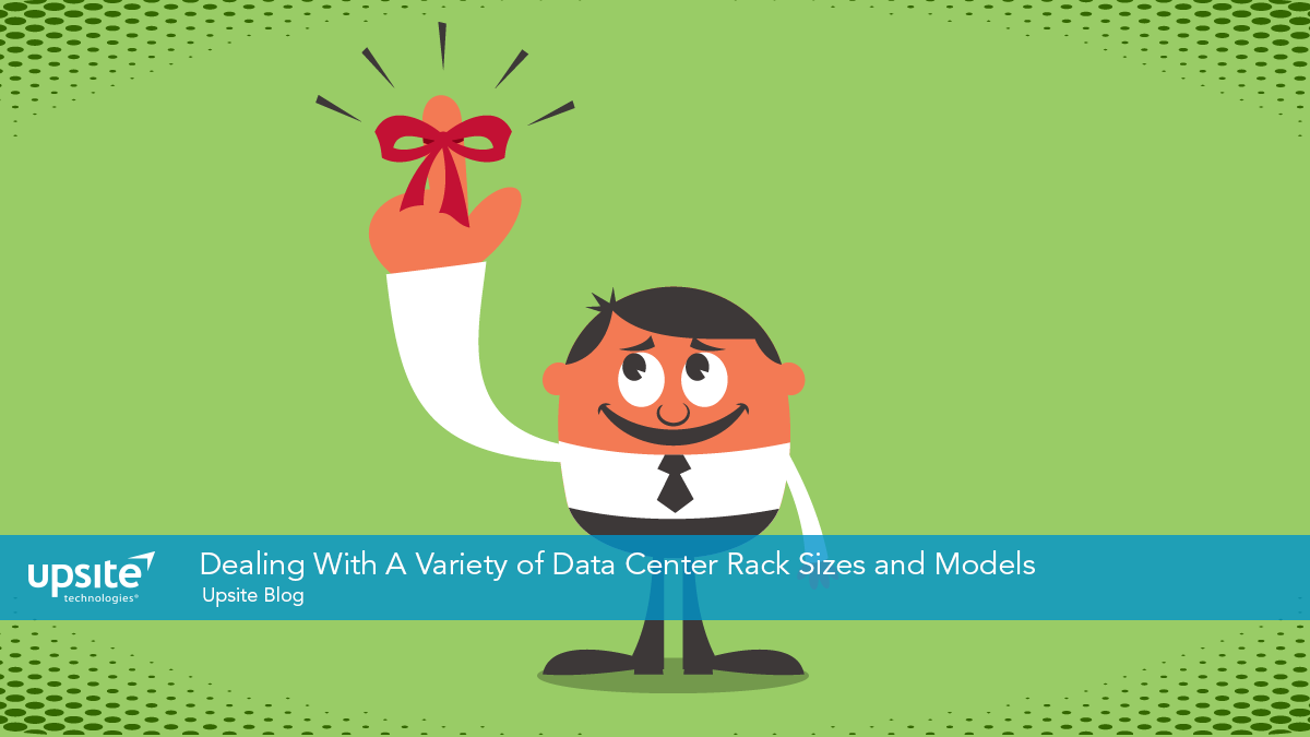 Dealing With A Variety of Data Center Rack Sizes and Models