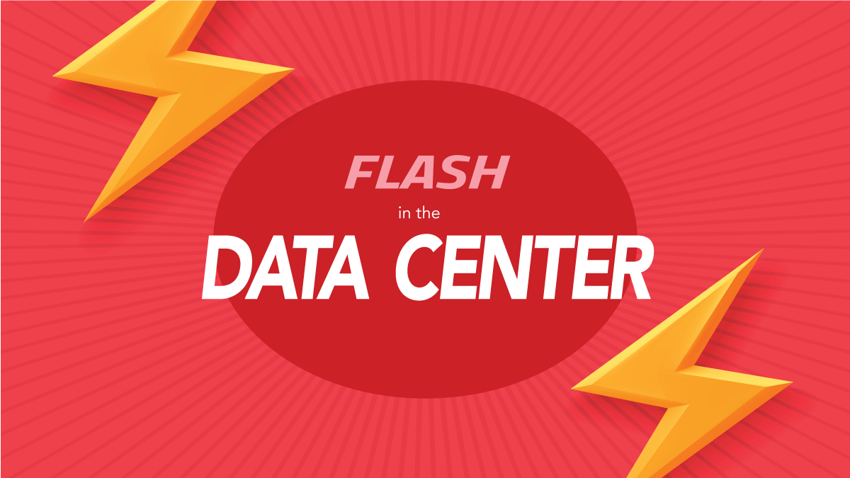 All-Flash Solutions Are Removing Legacy Components - And Improving Data Center Efficiency