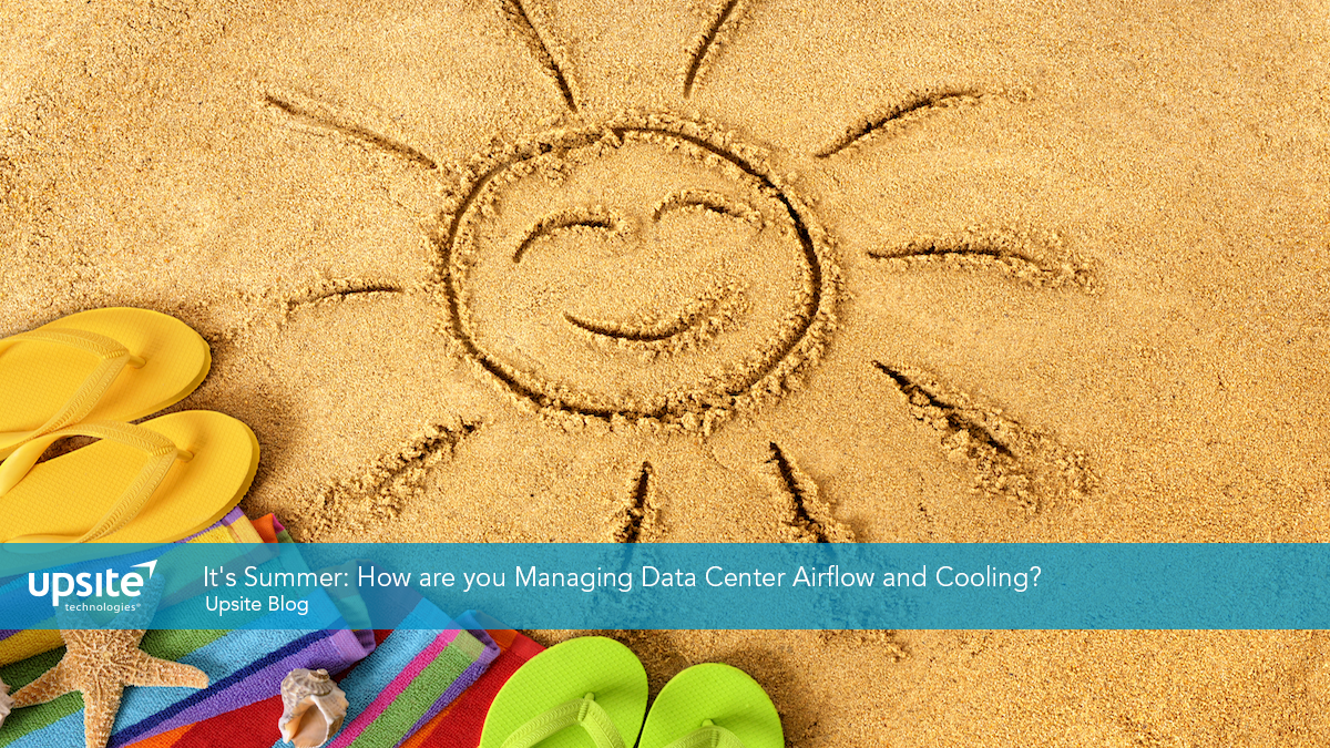 its-summer-how-are-you-managing-data-center-airflow-and-cooling