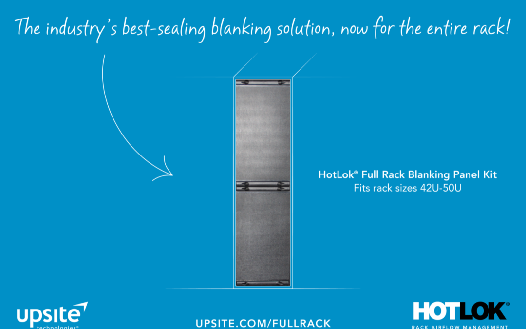 Upsite Technologies Launches New Full Rack Blanking Panel Solution